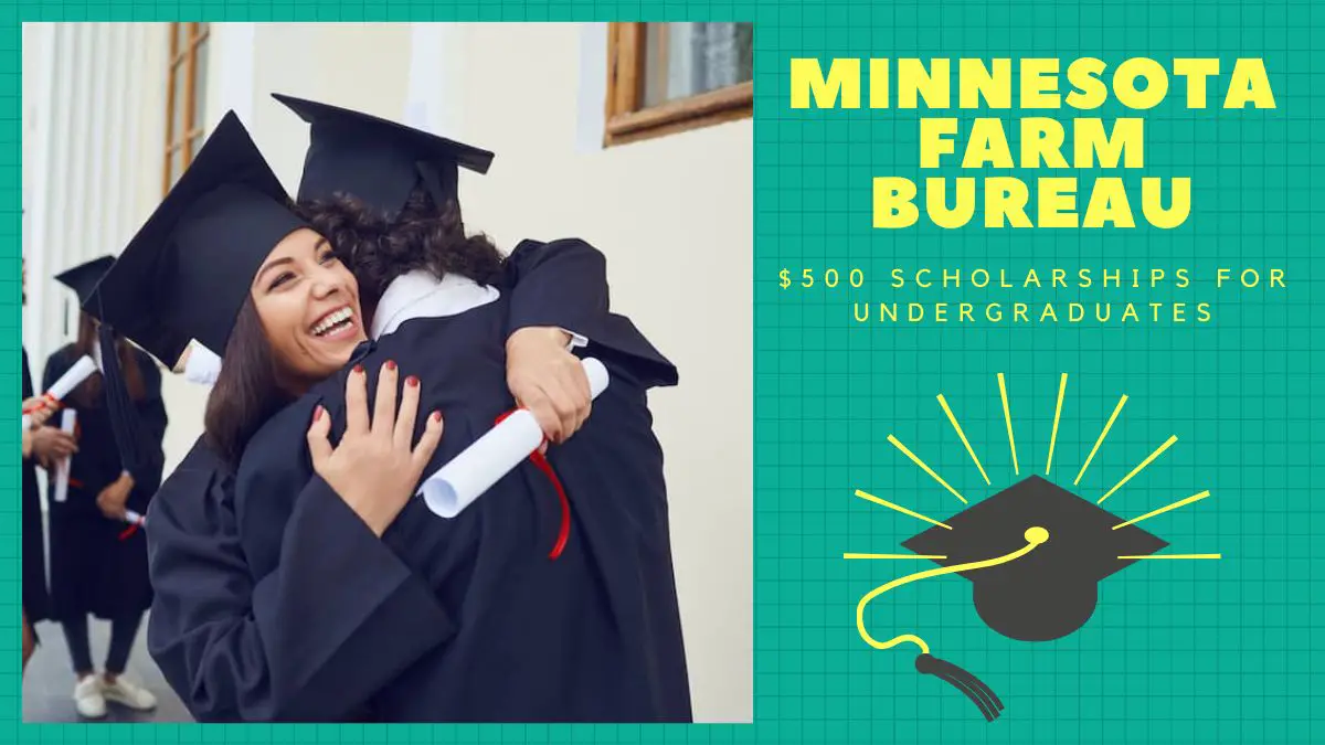 Minnesota Farm Bureau $500 Scholarships for Undergraduates
