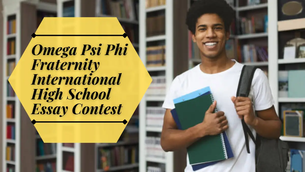 Omega Psi Phi Fraternity International High School Essay Contest