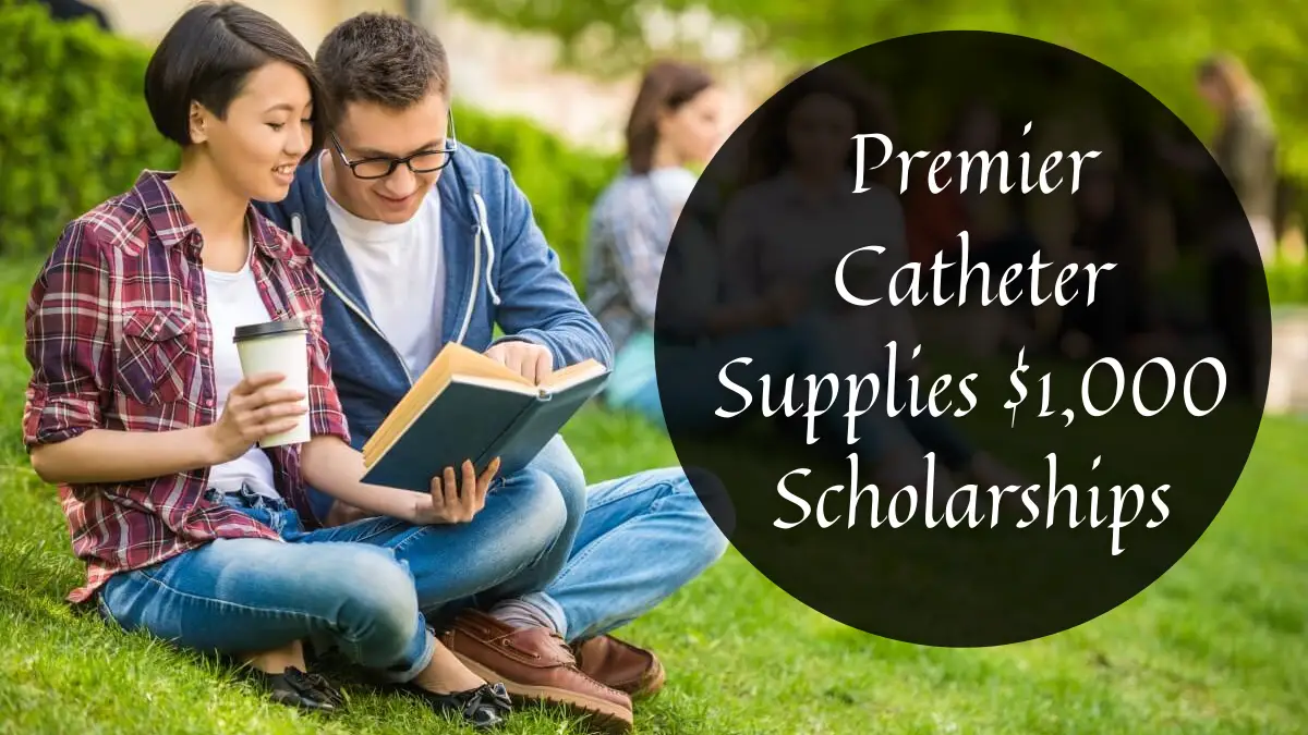 Premier Catheter Supplies $1,000 Scholarships
