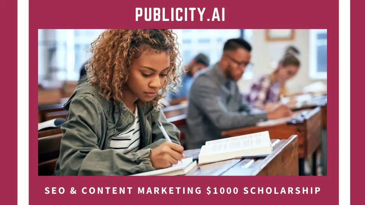 Publicity.ai SEO & Content Marketing $1000 Scholarship