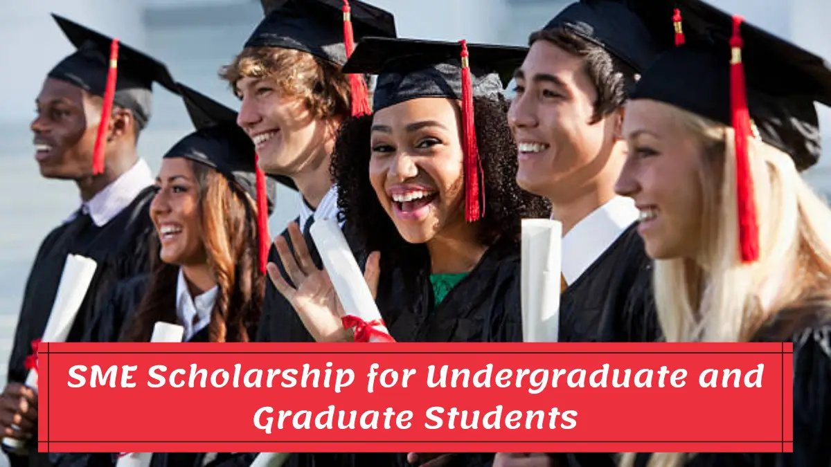 SME Scholarship for Undergraduate and Graduate Students