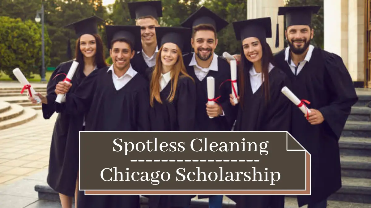 Spotless Cleaning Chicago Scholarship