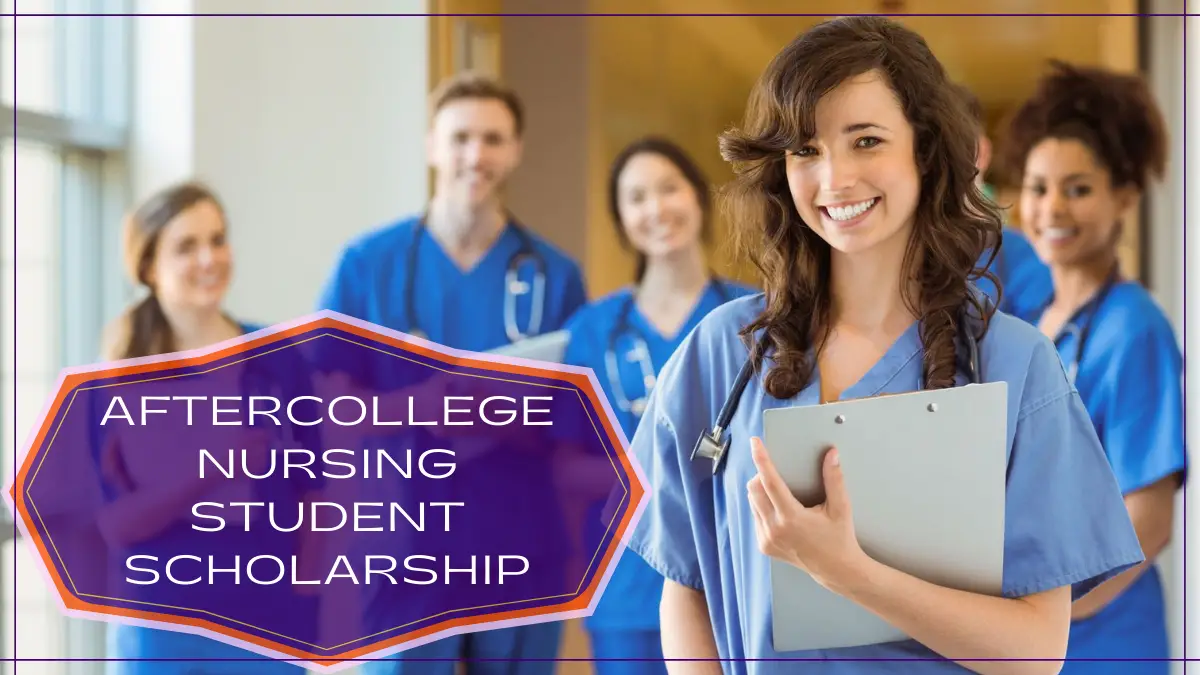 AfterCollege Nursing Student Scholarship