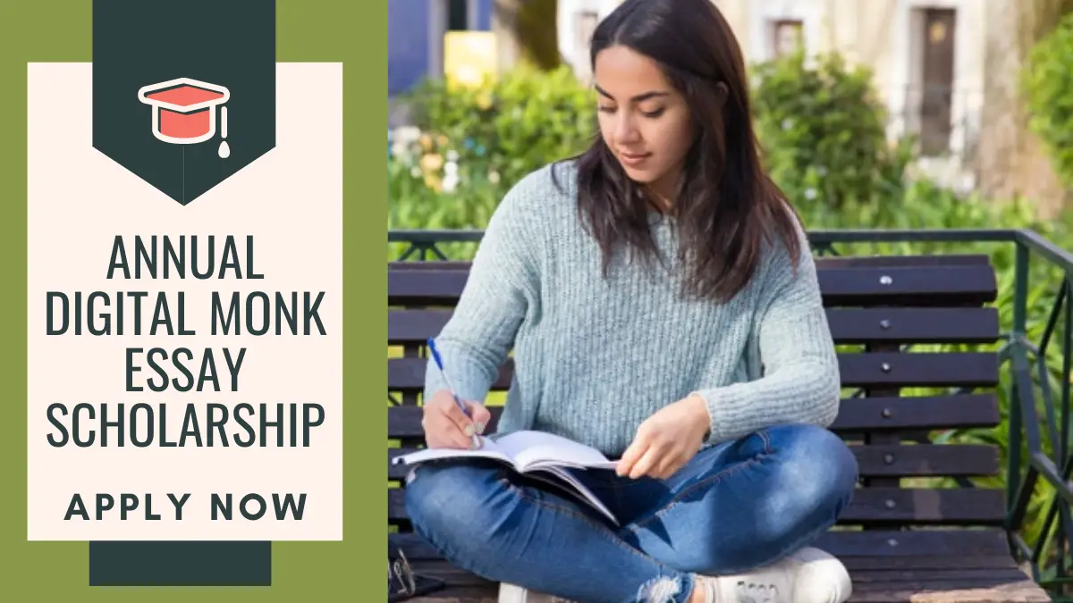 Annual Digital Monk Essay Scholarship