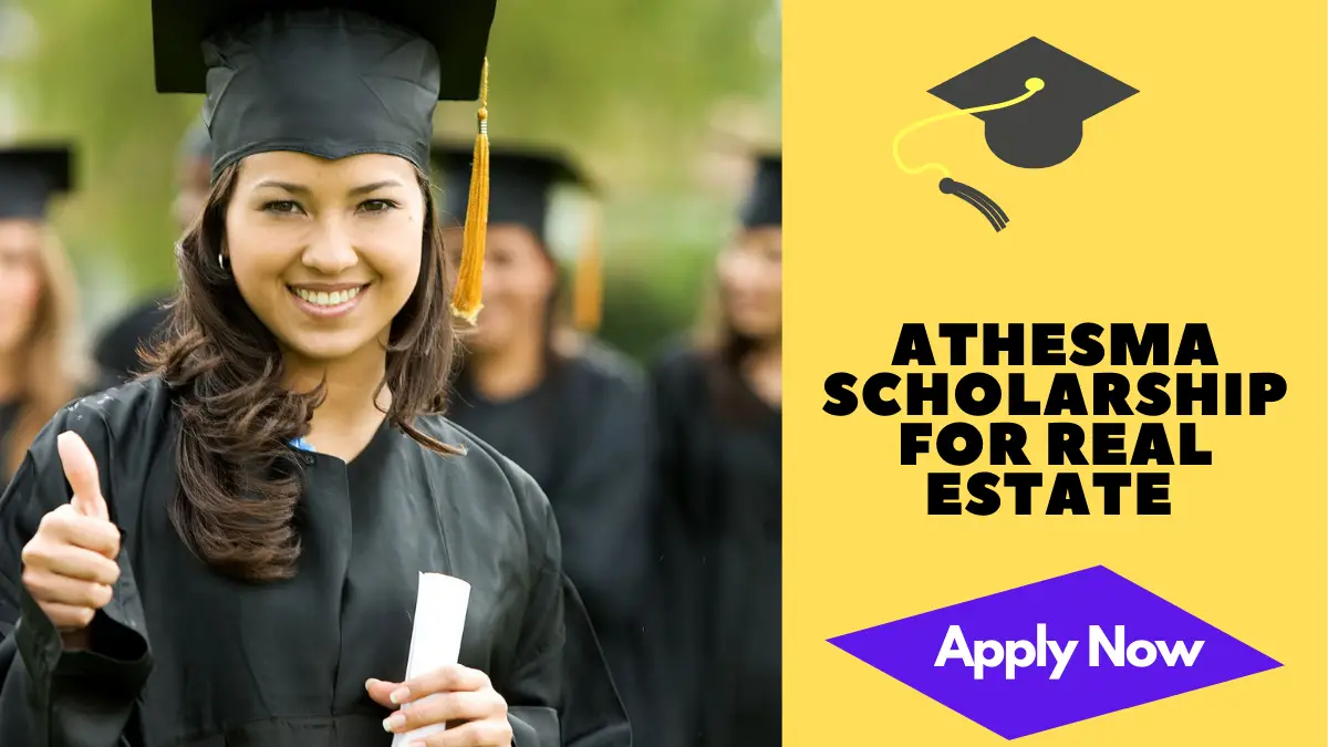 Athesma Scholarship for Real Estate