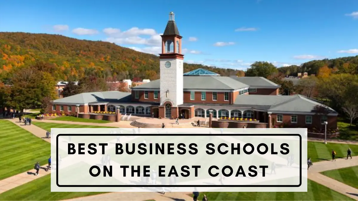 Best Business Schools on the East Coast