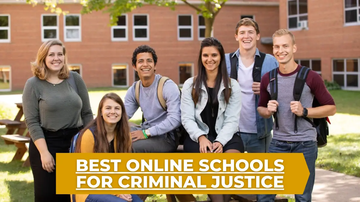 Best Online Schools for Criminal Justice