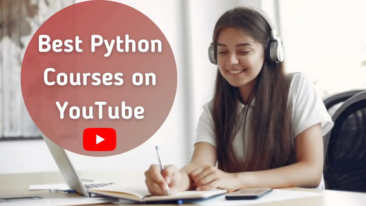 Best Python Courses on YouTube