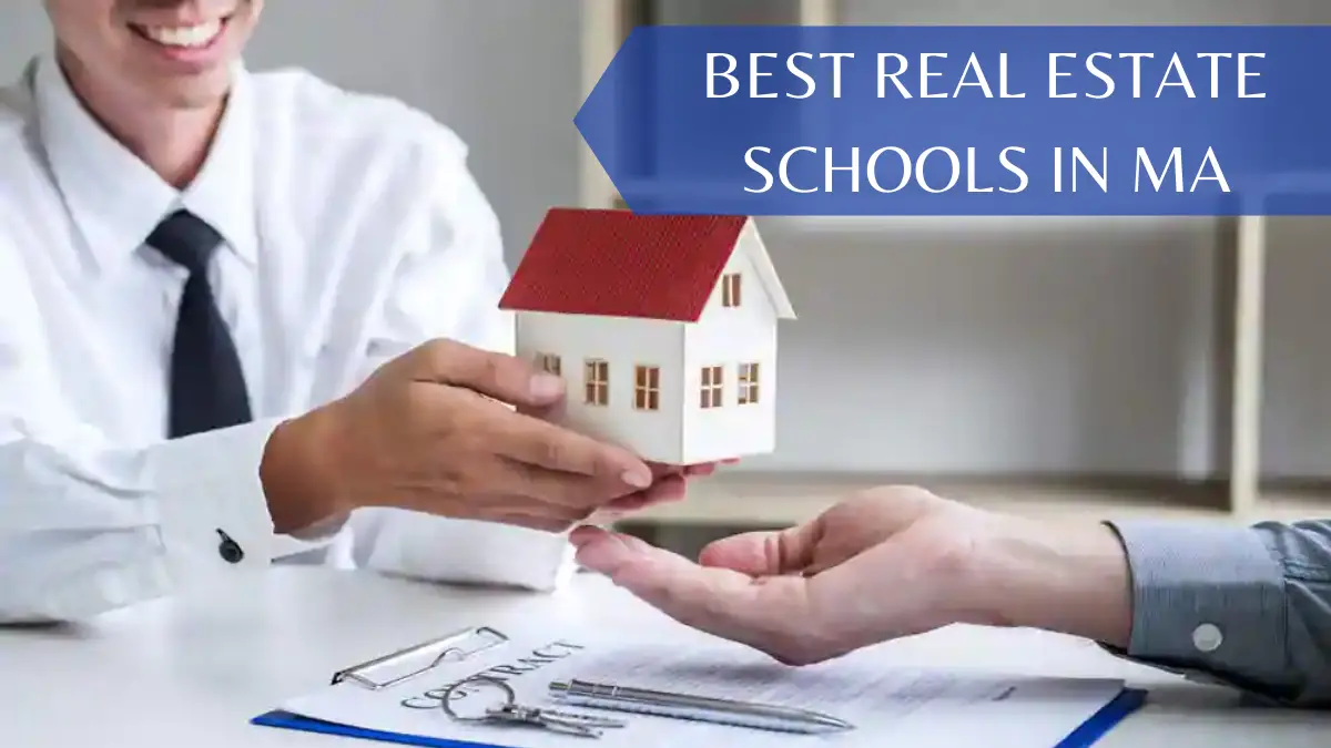 Best Real Estate Schools in MA