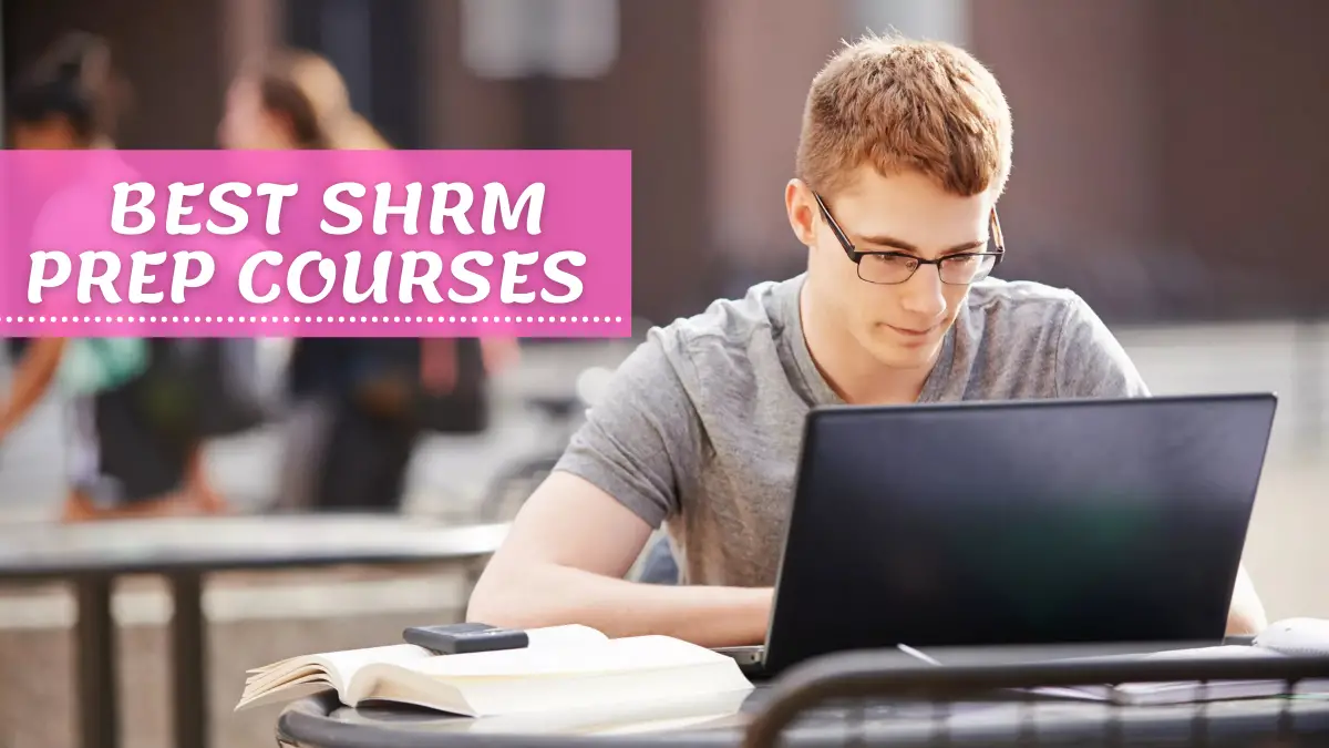 Best SHRM Prep Courses