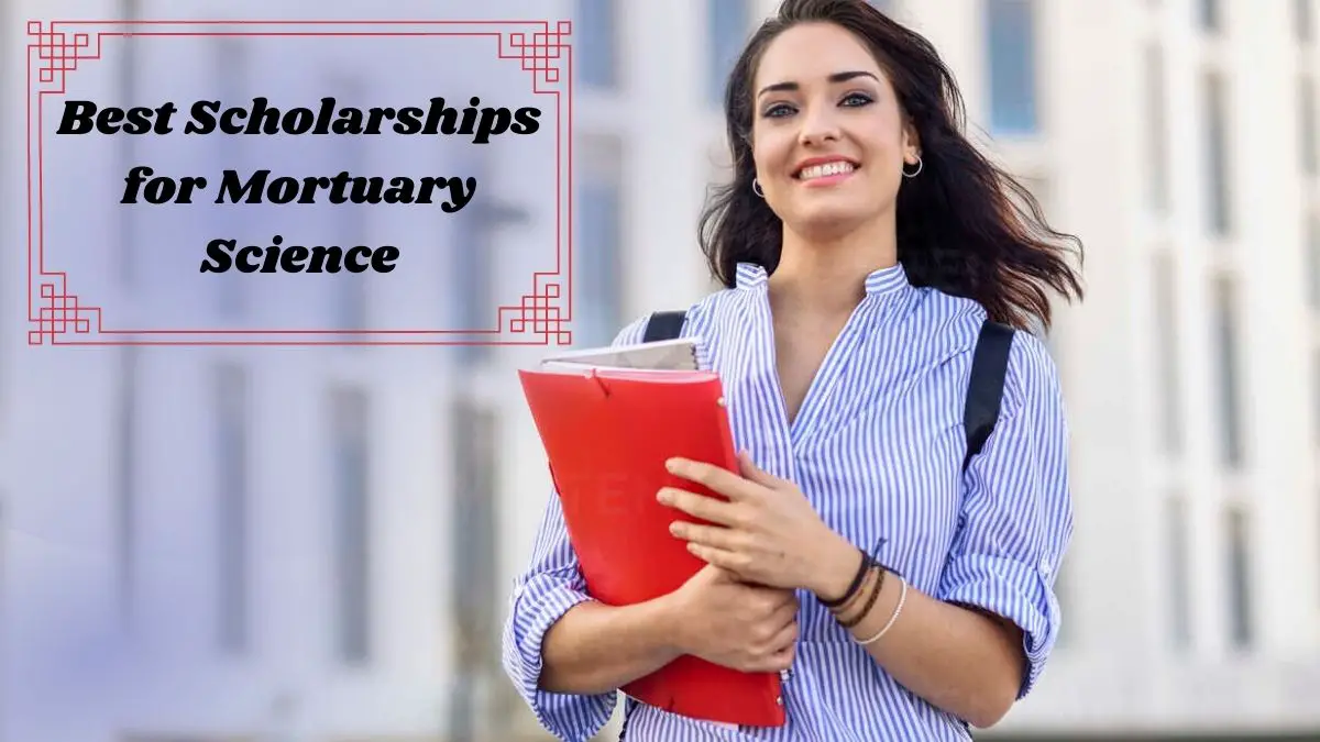 Best Scholarships for Mortuary Science