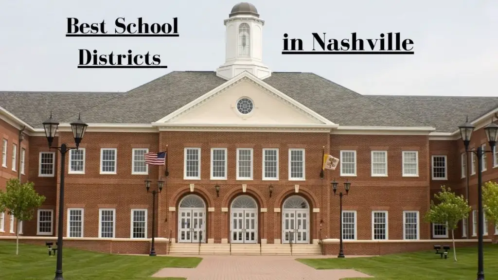 Best School Districts in Nashville