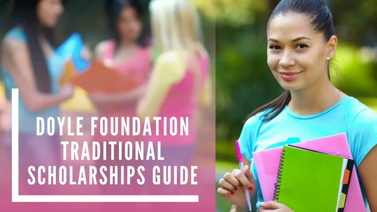 Doyle Foundation Traditional Scholarships Guide