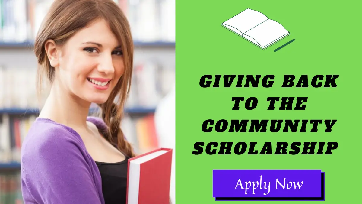 Giving Back to the Community Scholarship