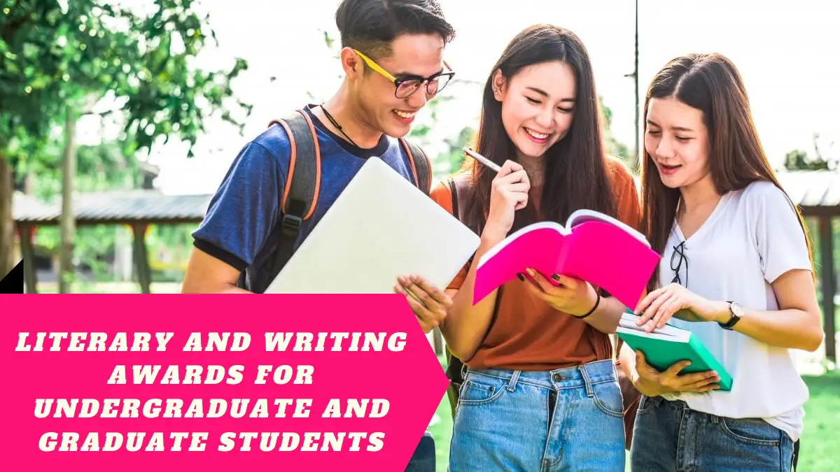 Literary and Writing Awards for Undergraduate and Graduate Students