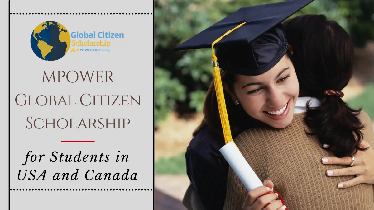 MPOWER Global Citizen Scholarship for Students in USA and Canada