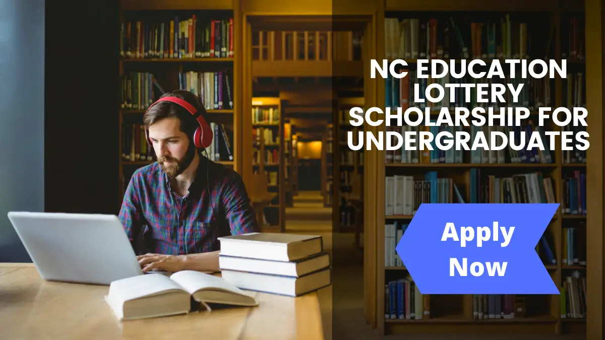 NC Education Lottery Scholarship for Undergraduates