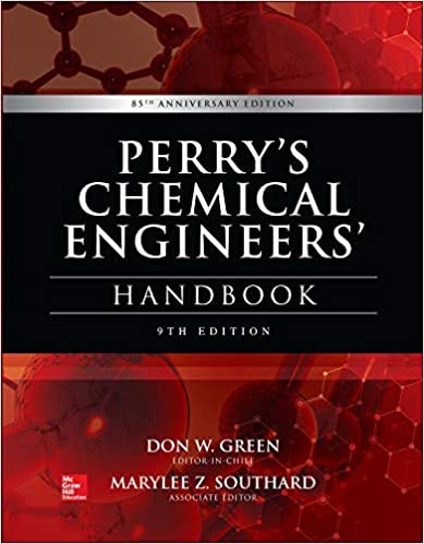 Perry's Chemical Engineers' Handbook, 9th Edition by Don Green