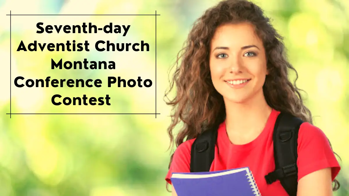 Seventh-day Adventist Church Montana Conference Photo Contest