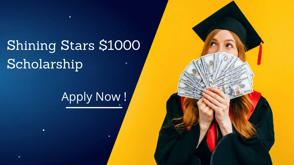 Shining Stars $1000 Scholarship