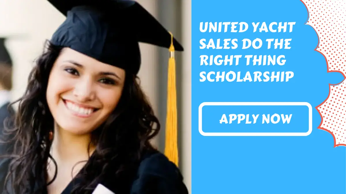 United Yacht Sales Do The Right Thing Scholarship