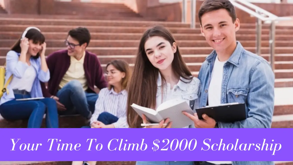 Your Time To Climb $2000 Scholarship
