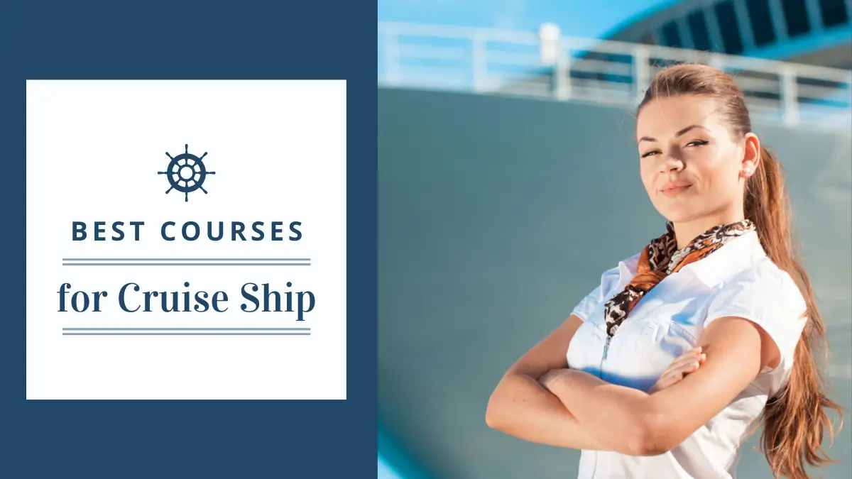 Best Courses for Cruise Ship