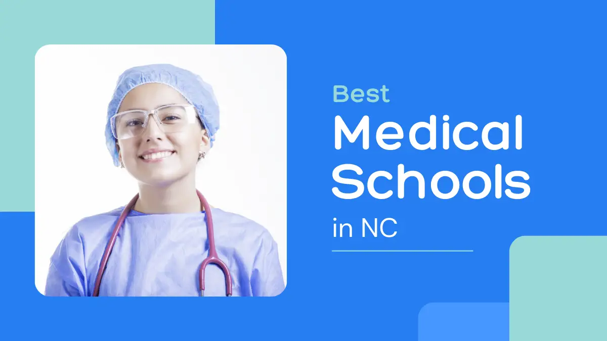 Best Medical Schools in NC