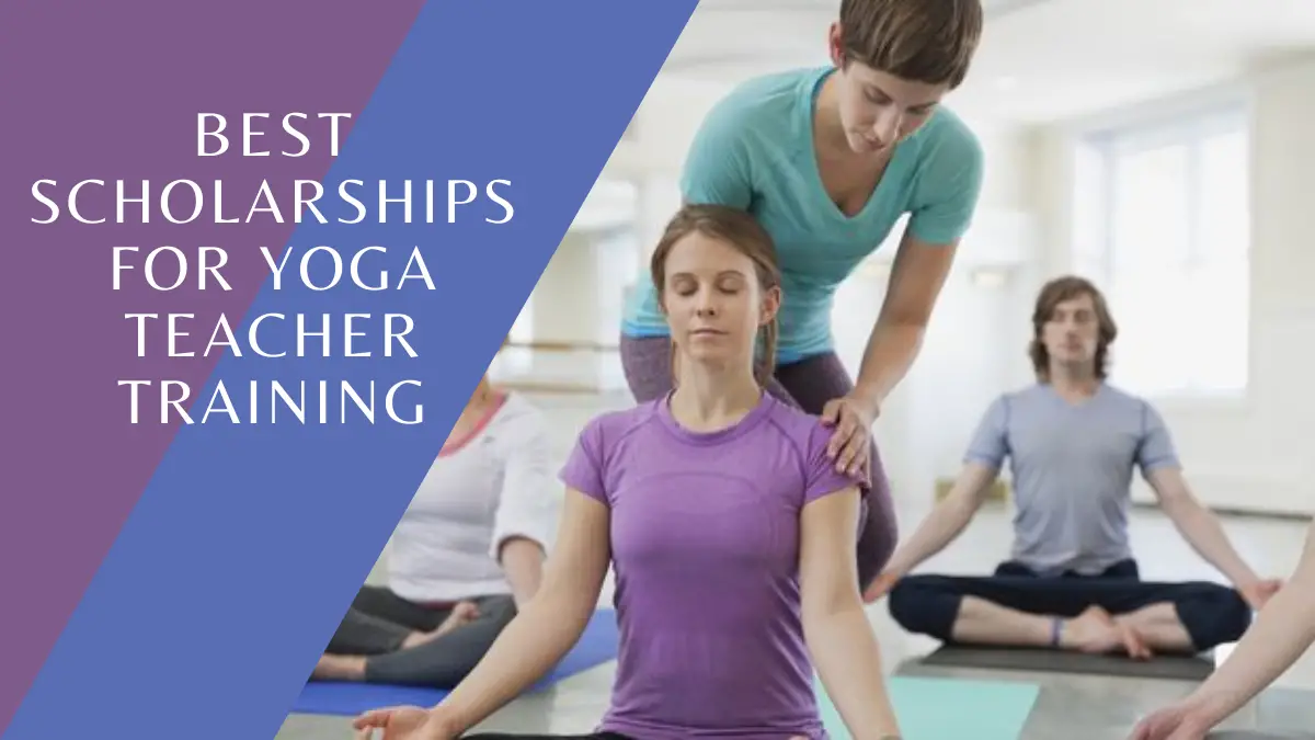 Best Scholarships for Yoga Teacher Training