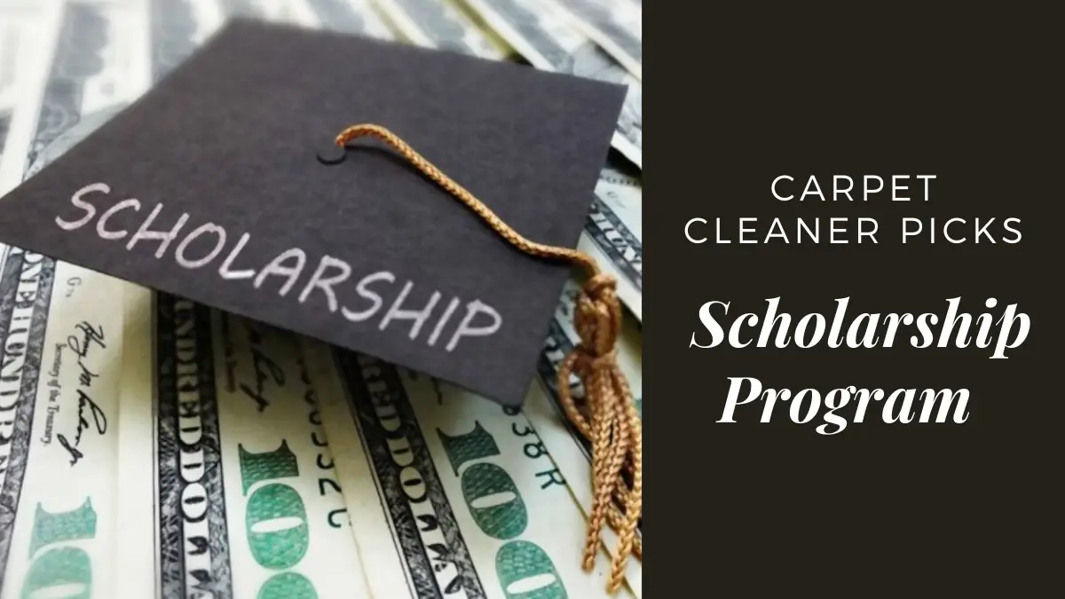Carpet Cleaner Picks Scholarship Program (1)