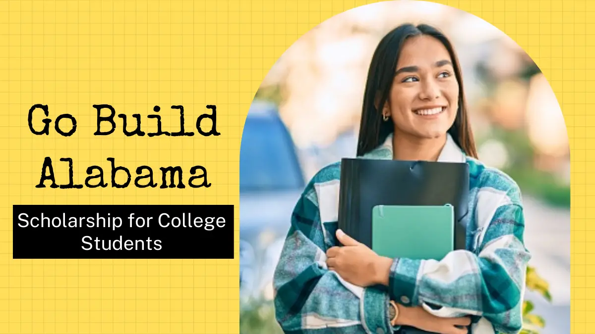 Go Build Alabama Scholarship for College Students