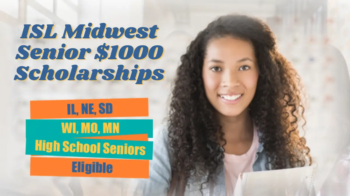 ISL Midwest Senior $1000 Scholarships