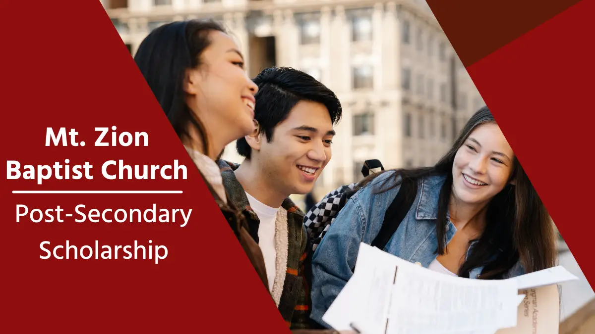 Mt. Zion Baptist Church Post-Secondary Scholarship