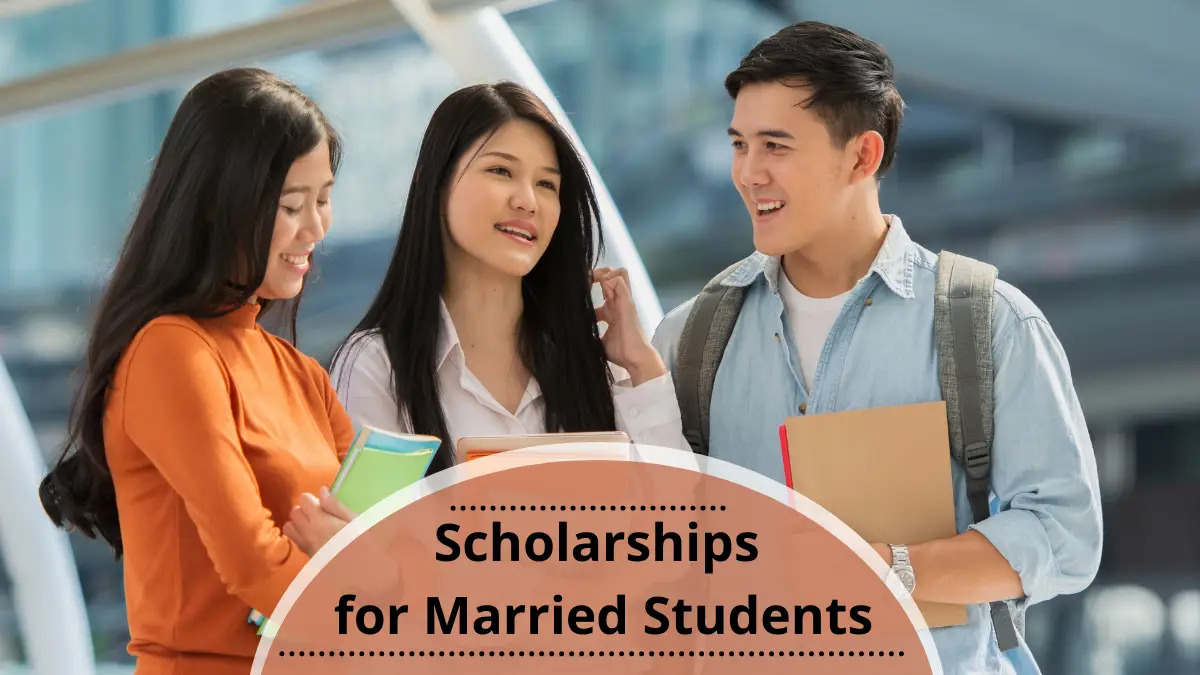 Scholarships for Married Students