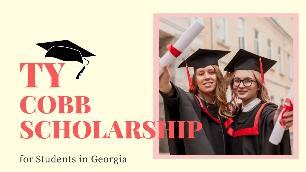 Ty Cobb Scholarship for Students in Georgia