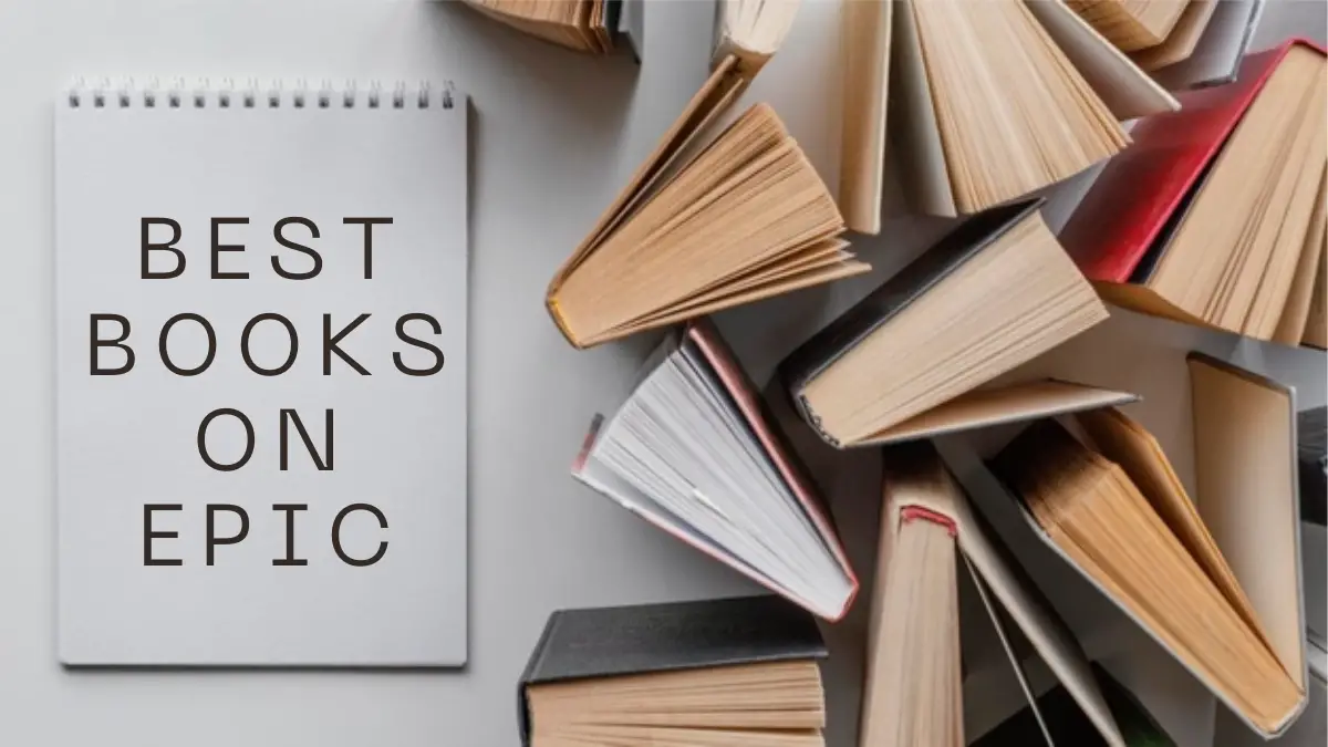 Best Books on Epic