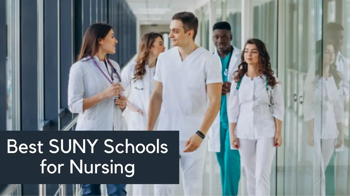 Best SUNY Schools for Nursing