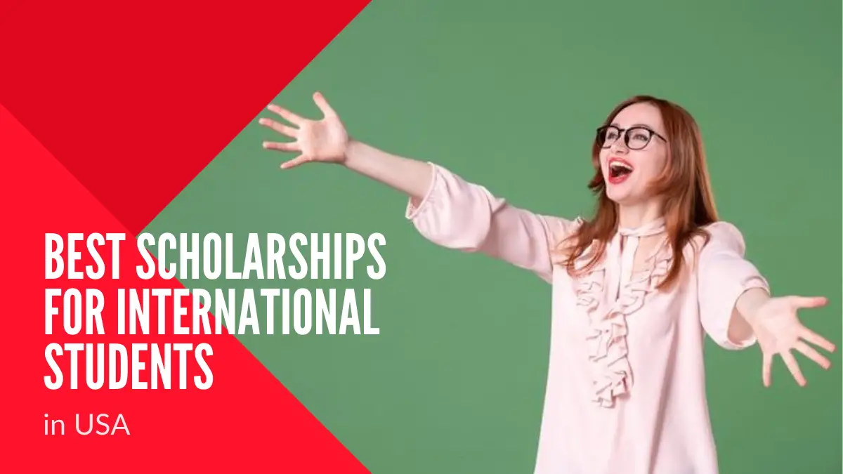 Best Scholarships for International Students in USA