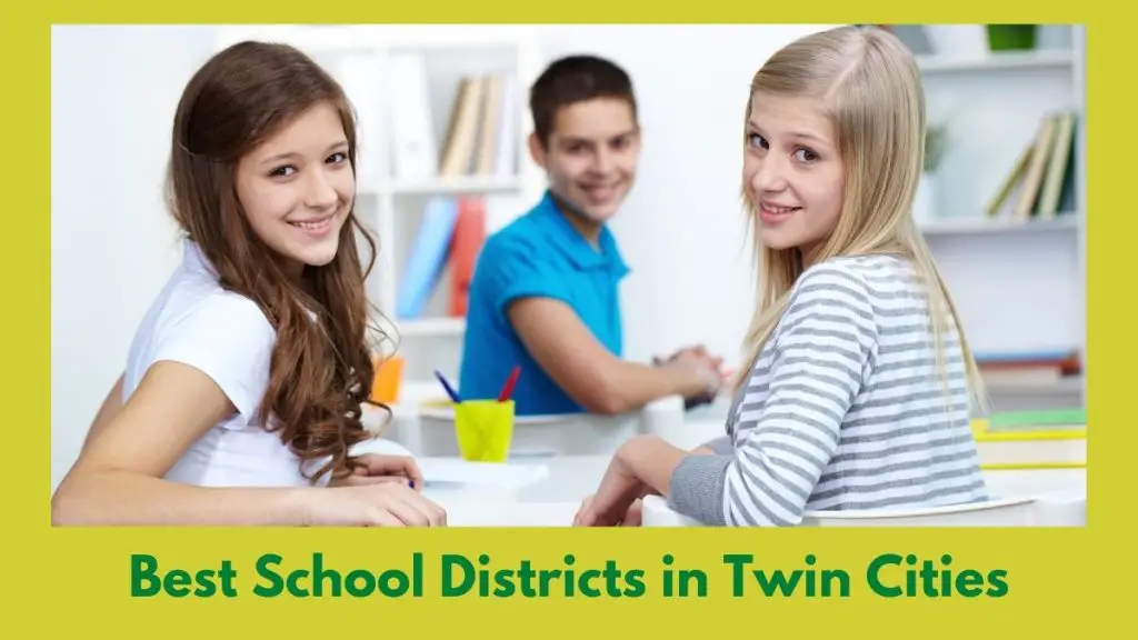Best School Districts in Twin Cities 2022 2023