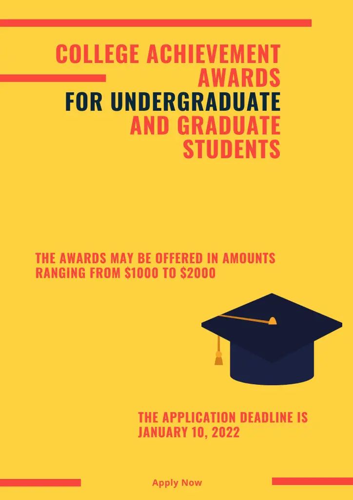 College Achievement Awards for Undergraduate and Graduate Students