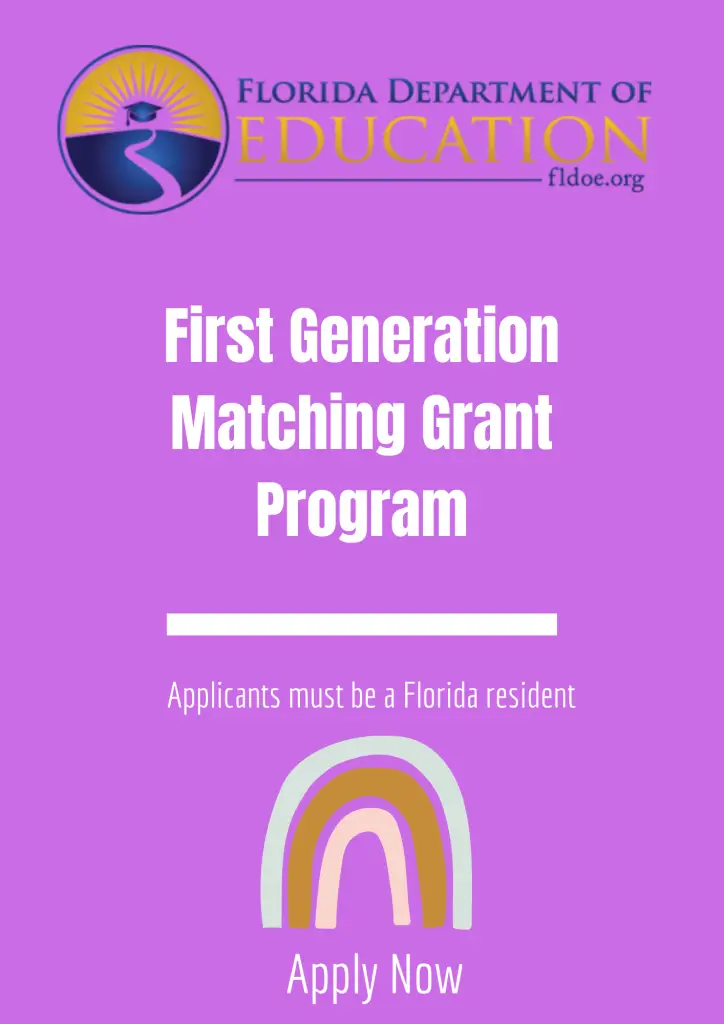 First Generation Matching Grant Program
