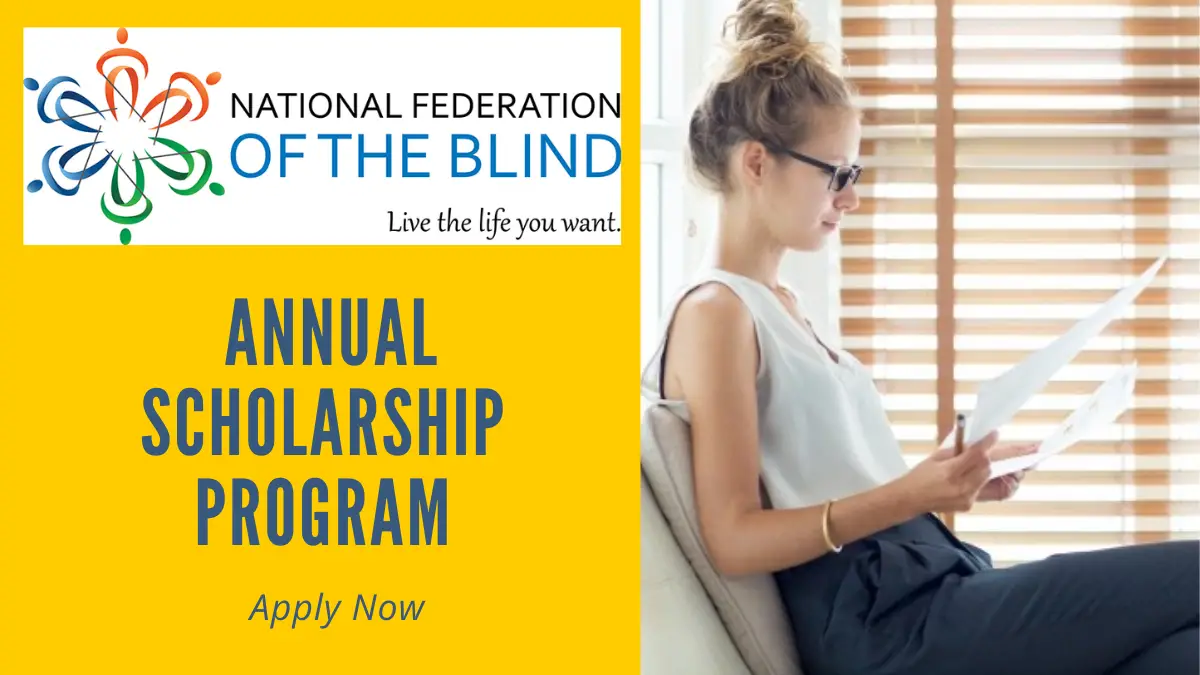National Federation of the Blind's Annual Scholarship Program