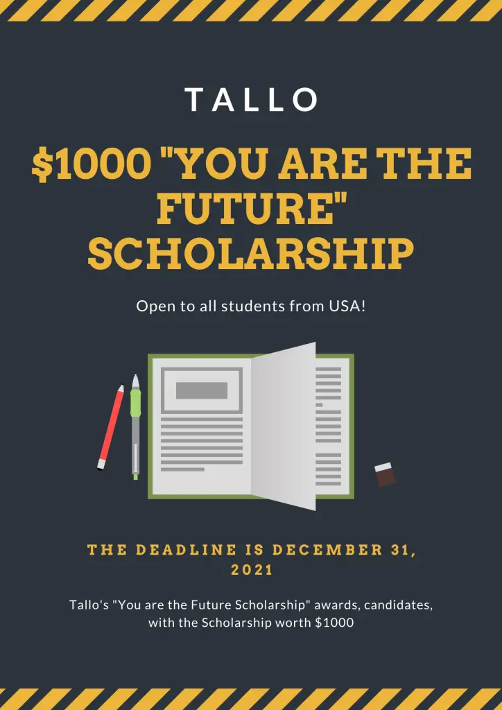 Tallo's $1000 You Are the Future Scholarship