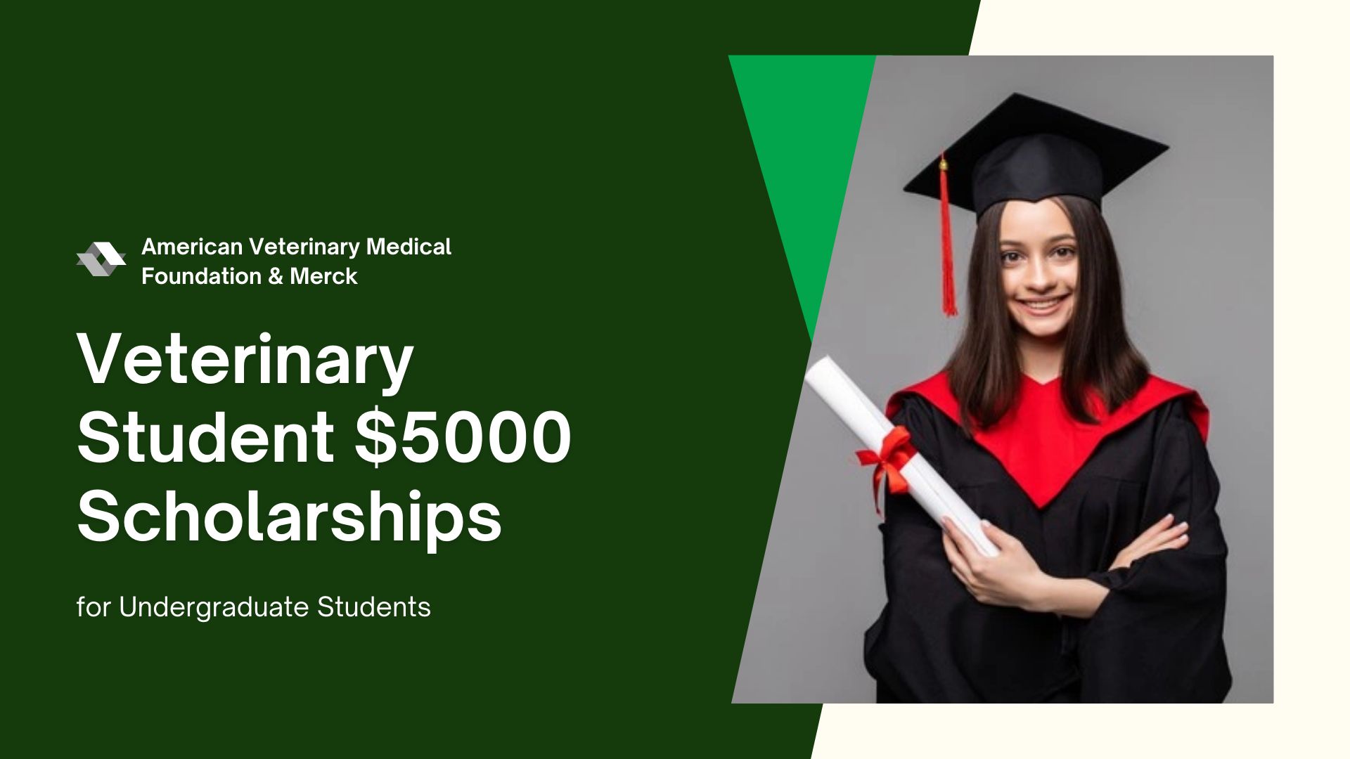 Veterinary Student $5000 Scholarships for Undergraduate Students