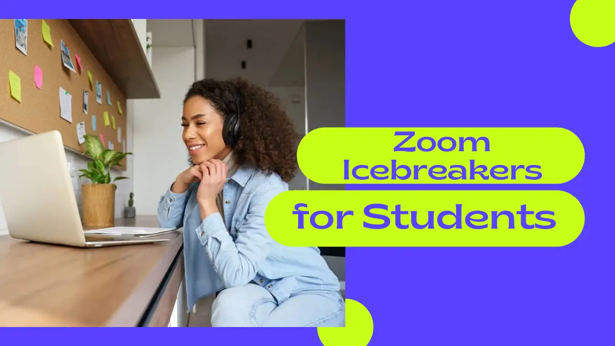Zoom Icebreakers for Students