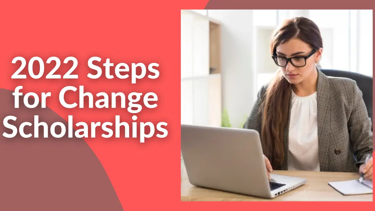 2022 Steps for Change scholarships