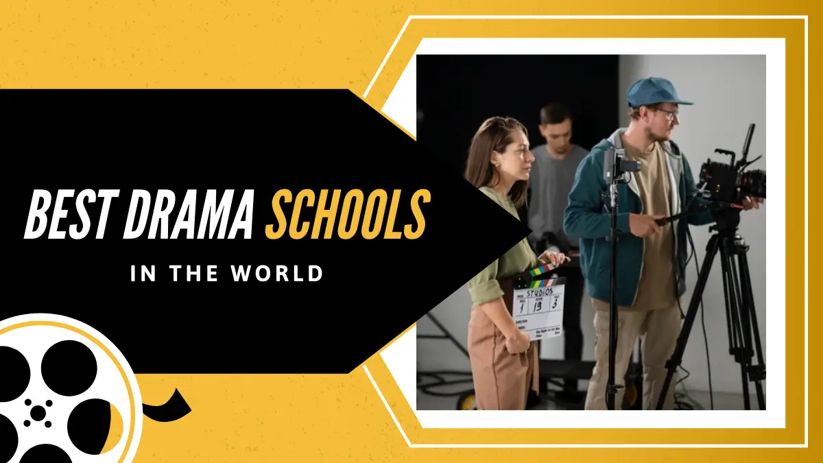 Best Drama Schools in the World