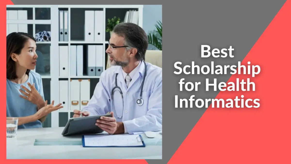 Best Scholarship for Health Informatics
