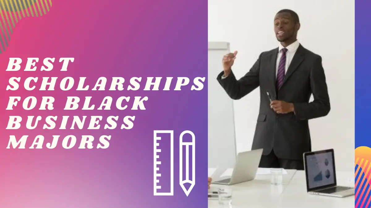 Best Scholarships for Black Business Majors