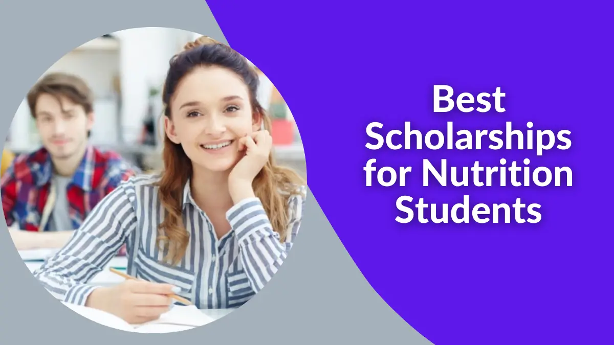 Best Scholarships for Nutrition Students
